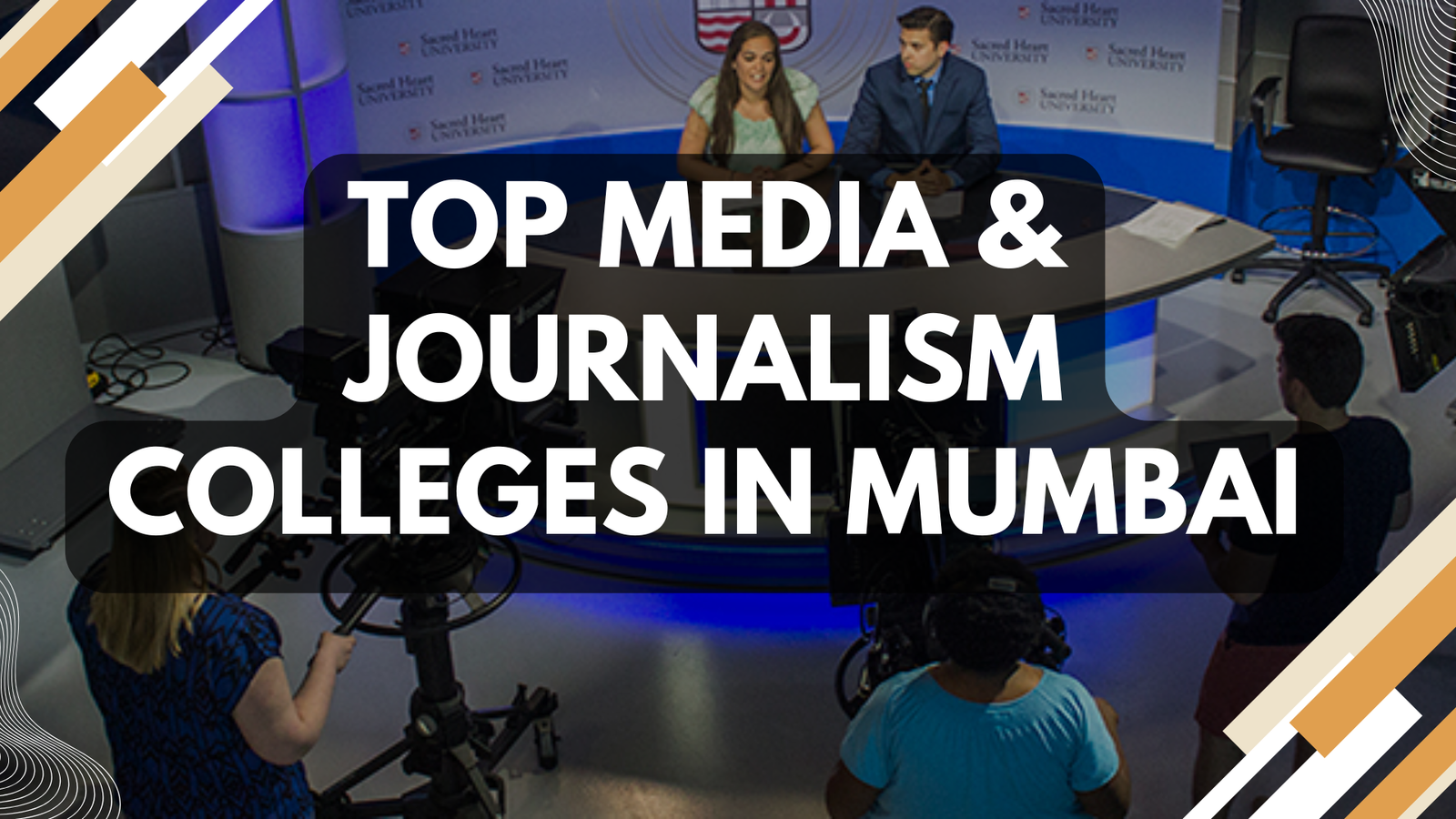 Top Media & Journalism Colleges in Mumbai