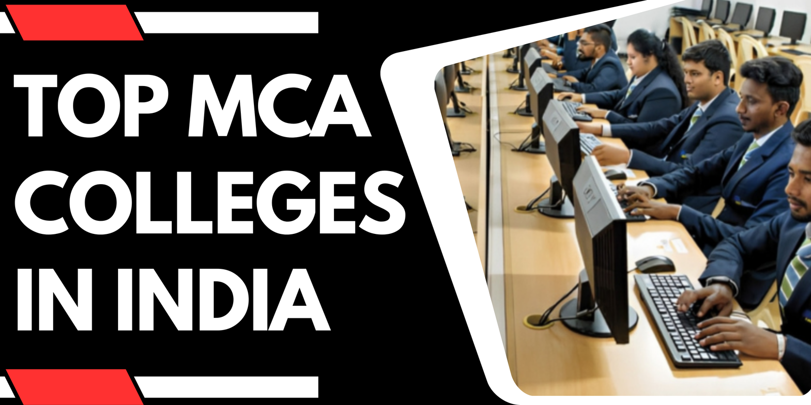 Top MCA Colleges in India
