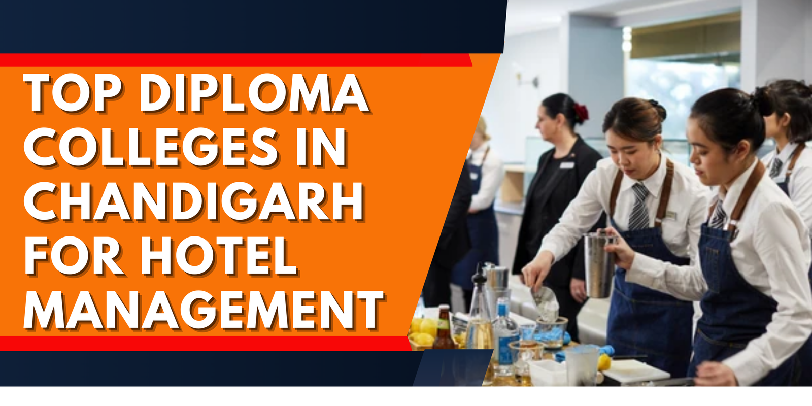 Top Diploma Colleges in Chandigarh for Hotel Management
